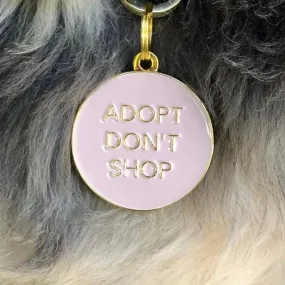 Adopt Don't Shop Pet ID Tag in Pink