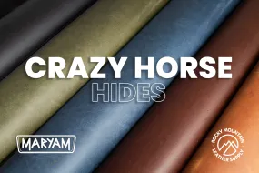 Maryam - Crazy Horse Fronts - Veg Tanned Leather (HIDES)